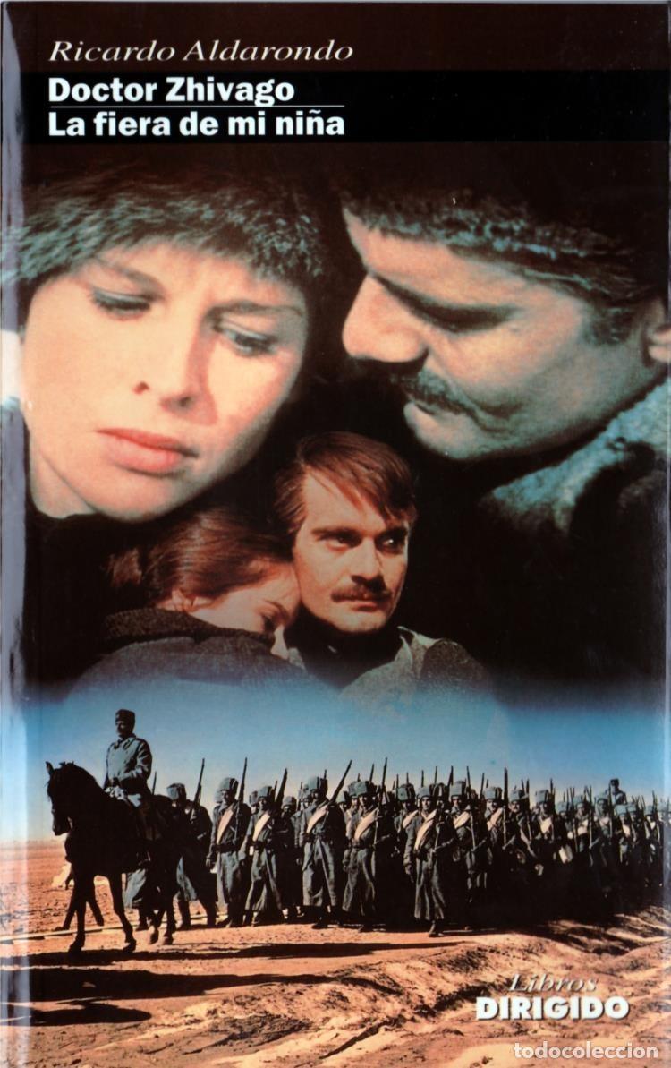 Libros: DOCTOR ZHIVAGO / LA FIERA DE MI NI&Ntilde;A