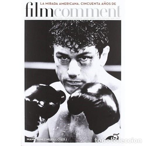 Libros: La mirada Americana. Cincuenta a&ntilde;os de Filmcomment