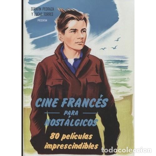 Libros: Cine Franc&eacute;s para Nost&aacute;lgicos. Libro