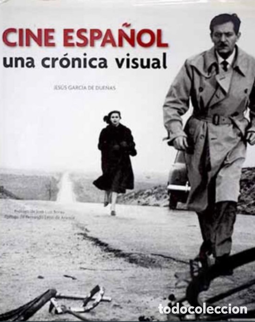 Libros: Cine espa&ntilde;ol una cr&oacute;nica visual