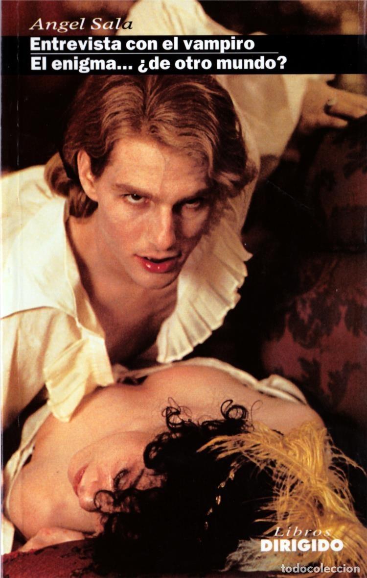 Livres: ENTREVISTA CON EL VAMPIRO / EL ENIGMA &iquest;DE OTRO MUNDO?