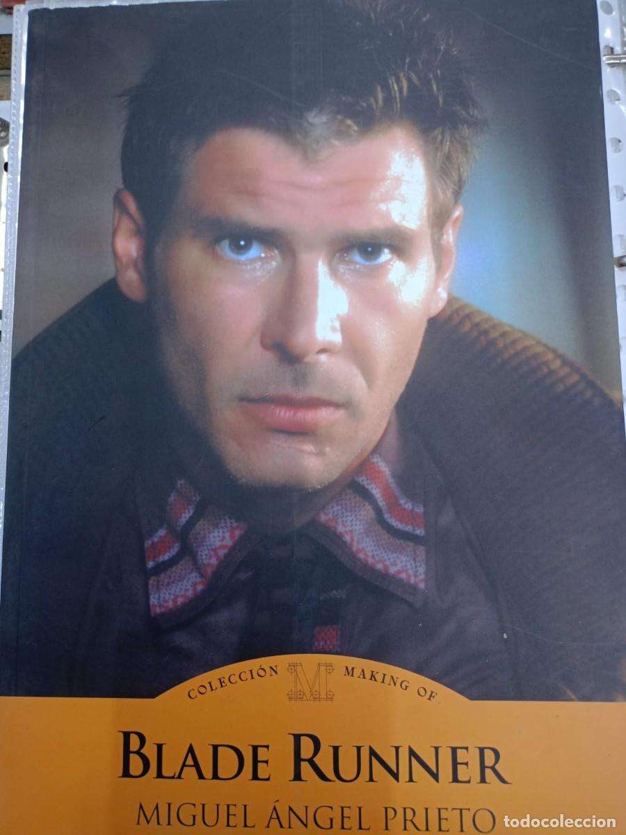 Libros: Colecci&oacute;n Making of Blade Runner de Miguel &Aacute;ngel Prieto
