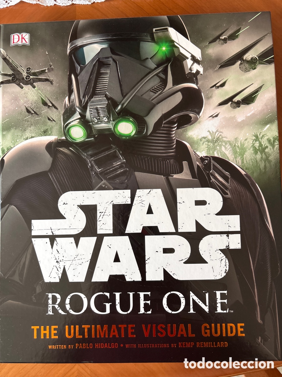 Libros: Star Wars Rogue One The Ultimate Visual Guide