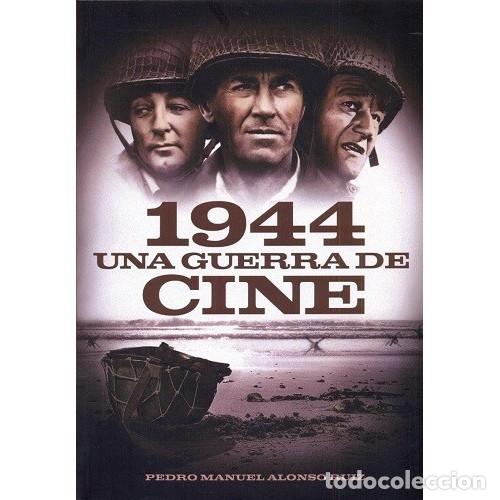 Libros: 1944 Una guerra de cine