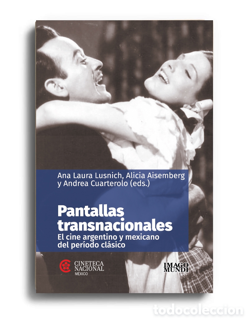 Libros: A. L. LUSNICH, A. AISEMBERG Y A. CUARTEROLO (EDS.) - PANTALLAS TRANSNACIONALES &ndash; LMD