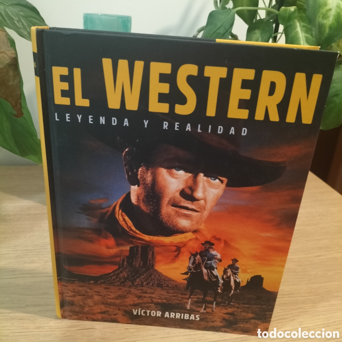 Libros: EL WESTERN LEYENDA Y REALIDAD - V&Iacute;CTOR ARRIBAS - NOTORIUS EDICIONES