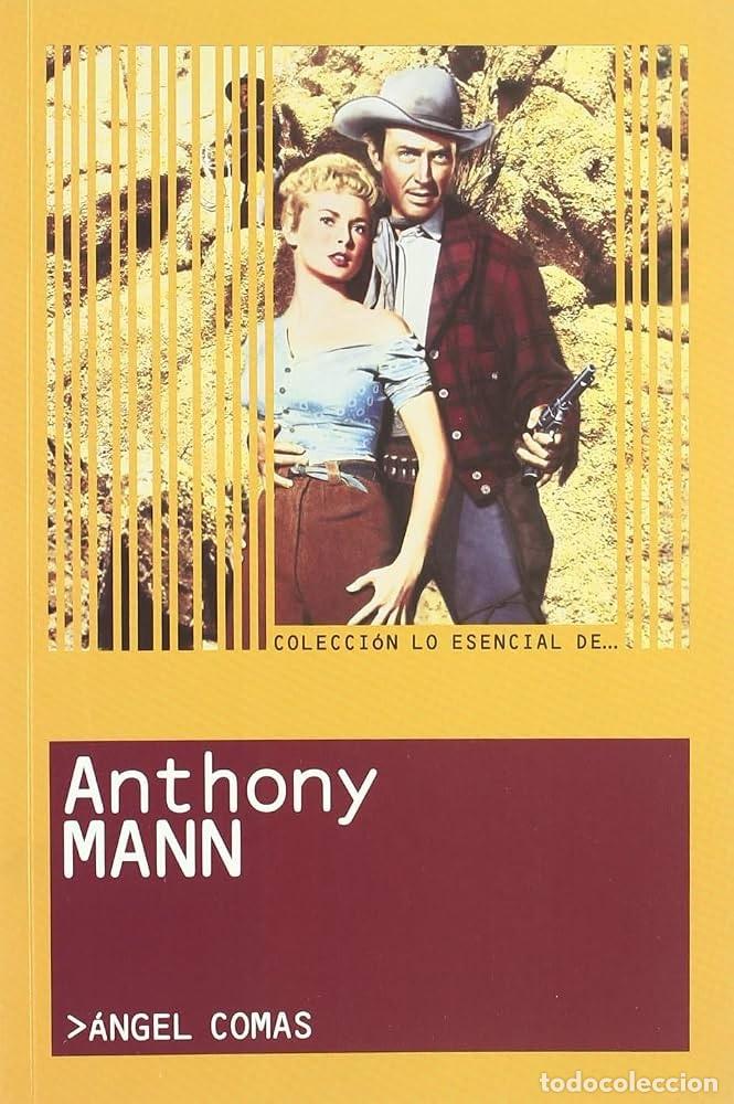 Libros: Lo Esencial de ... ANTHONY MANN libro