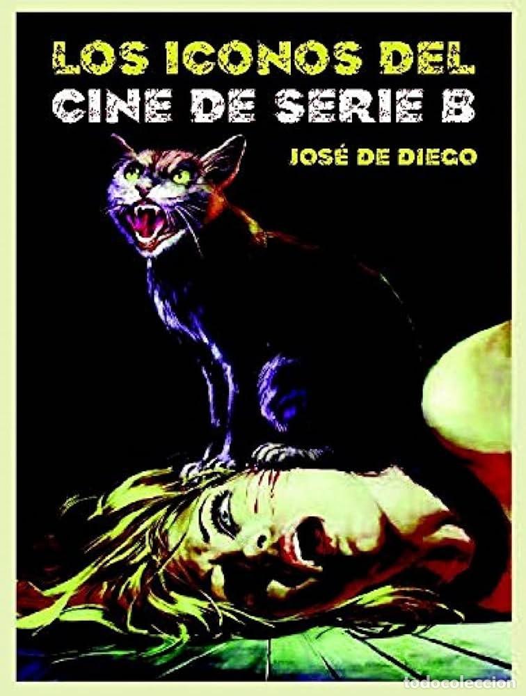 Livros: LOS ICONOS DEL CINE DE SERIE B. LIBRO