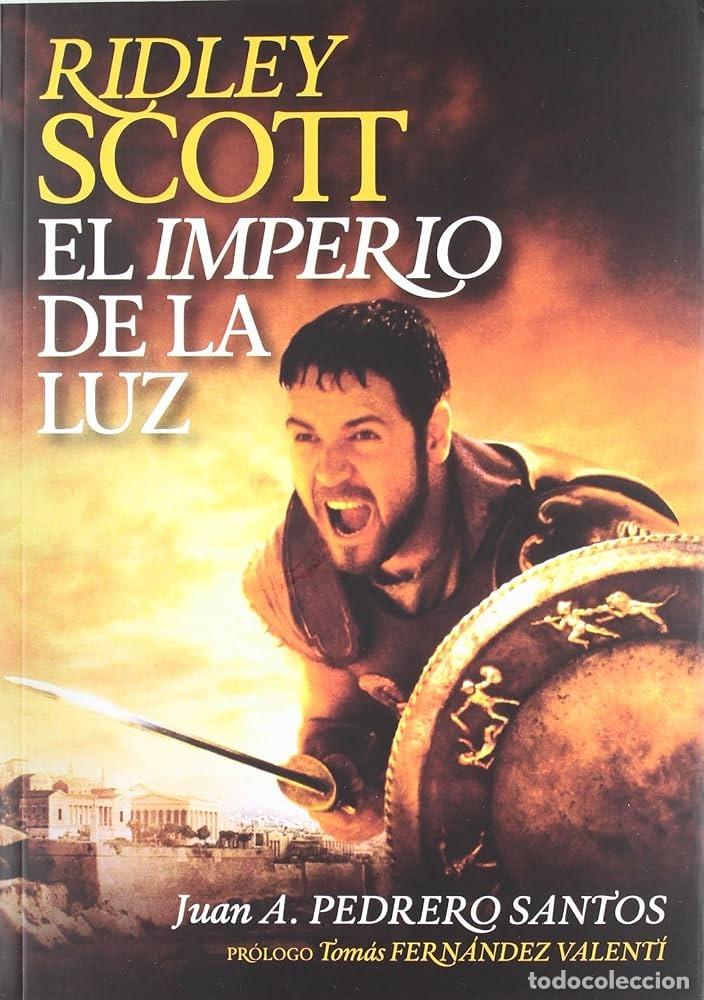 Libros: Ridley Scott - El imperio de la luz