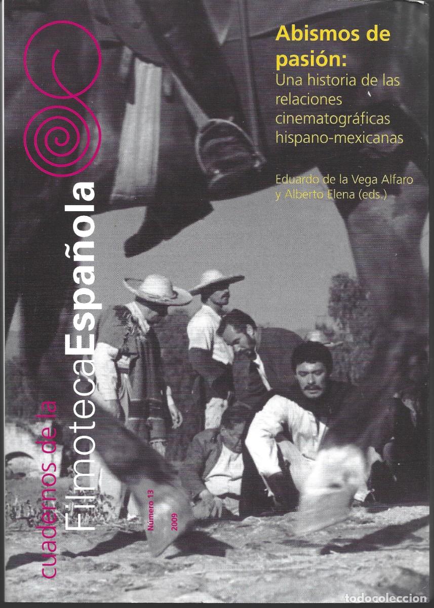 Libros: Abismos de pasi&oacute;n: Una historia de las relaciones cinematogr&aacute;ficas hispano-mexicanas. (2009)