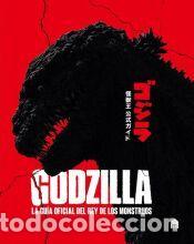 Libros: Godzilla. La gu&iacute;a oficial del rey de los monstruos - Skipper, Graham