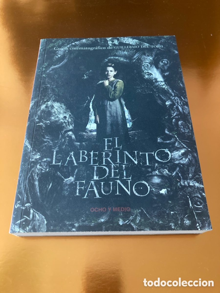 Libros: El Laberinto del Fauno - Gui&oacute;n Cinematogr&aacute;fico Original - Guillermo del Toro
