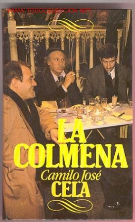 Libros de segunda mano: LA COLMENA - CAMILO JOS&Eacute; CELA (1983) - Foto 1