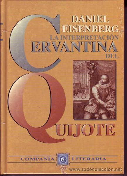 Libros de segunda mano: La interpretaci&oacute;n cervantina del Quijote.  Daniel EISENBERG. - Foto 1