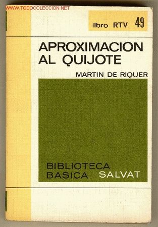 Libros de segunda mano: APROXIMACION AL QUIJOTE-Martin de Riquer-V i B - Foto 1