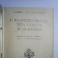 Libros de segunda mano: INGENIOSO HIDALGO DON QUIJOTE DE LA MANCHA, EL. ( MIGUEL DE CERVANTES)