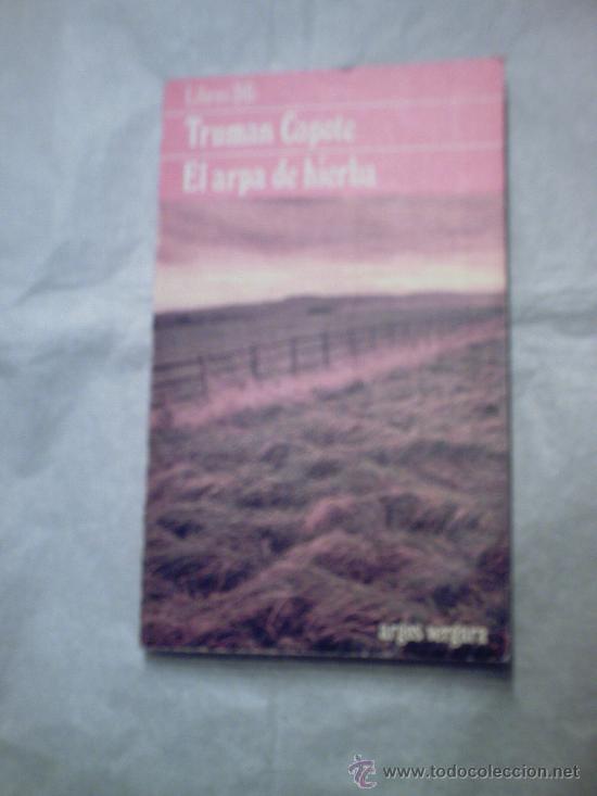 Libros de segunda mano: EL ARPA DE HIERBA DE TRUMAN CAPOTE (VERGARA) - Foto 1