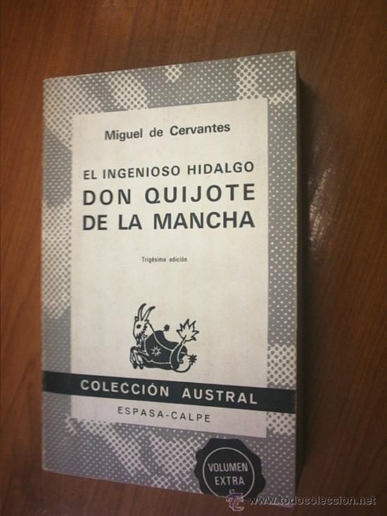 Libros de segunda mano: DON QUIJOTE DE LA MANCHA. COLECCION AUSTRAL. 1982.  L8306 - Foto 1