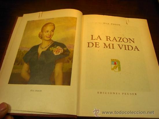 Libros de segunda mano: La razon de mi vida, Eva Peron, Ediciones Peuser, 1951 - Foto 3