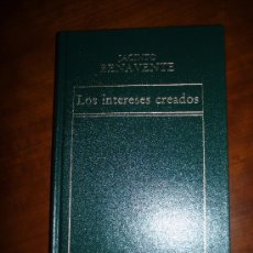 Libros de segunda mano: LOS INTERESES CREADOS, JACINTO BENAVENTE. Lote 27371831