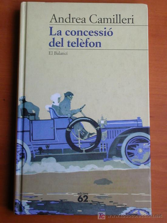 Libros de segunda mano: Andrea Camilleri: La concessi&oacute; del tel&egrave;fon. En catal&aacute;n - Foto 1