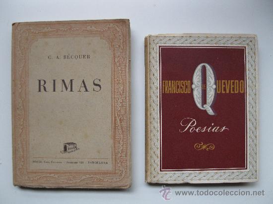 Libros de segunda mano: LOTE DE 2 LIBROS: &rdquo;Rimas&rdquo; de B&Eacute;CQUER y &rdquo;Poes&iacute;as&rdquo; de QUEVEDO. A&ntilde;os 50.