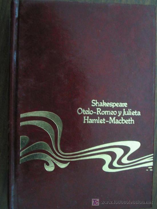 Libros de segunda mano: OTELO- ROMEO Y JULIETA- HAMLET- MACBETH. SHAKESPEARE, William - Foto 1