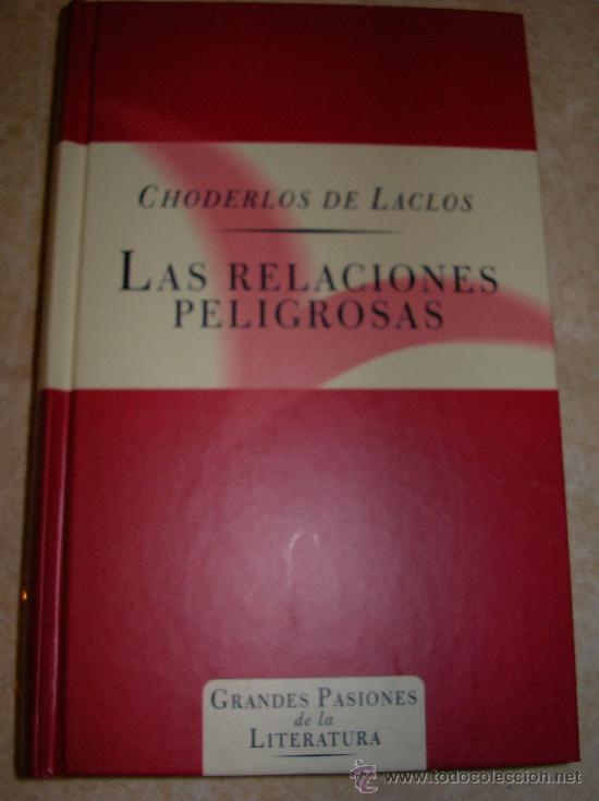 Libros de segunda mano: LAS RELACIONES PELIGROSAS --- CHODERLOS DE LACLOS - Foto 1