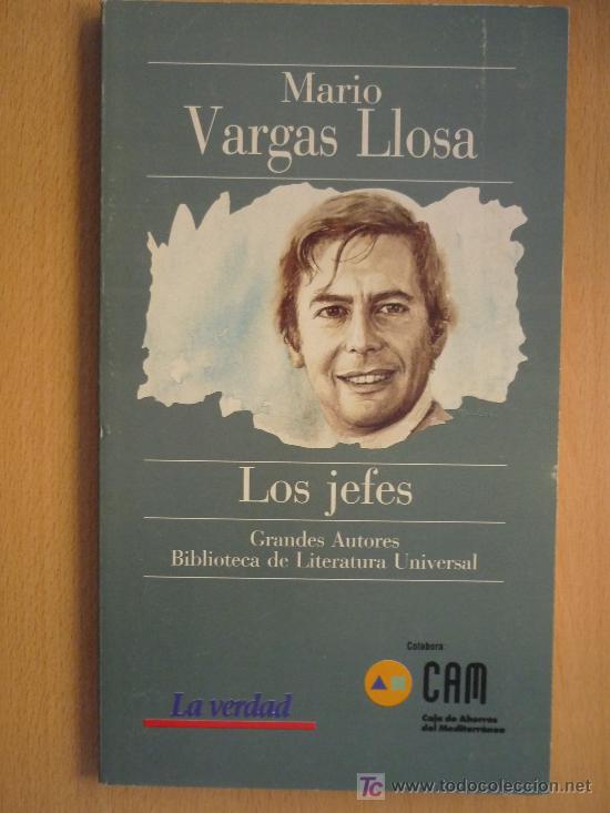Libros de segunda mano: Mario Vargas Llosa--(Los jefes)--Libro Literatura - Foto 1