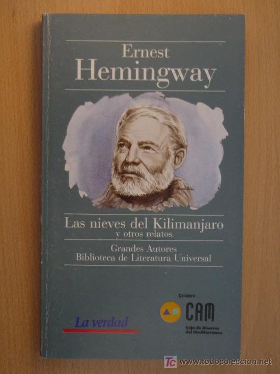Libros de segunda mano: Ernest Hemingway--(Las nieves del Kilimanjaro)--Libro Literatura