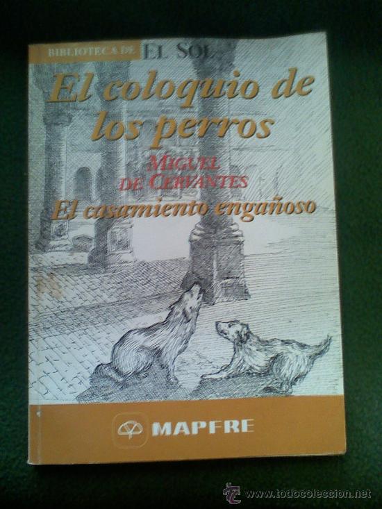 Libros de segunda mano: EL COLOQUIO DE LOS PERROS CERVANTES - Foto 1