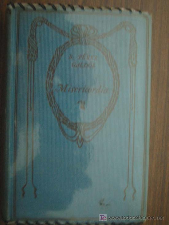 Libros de segunda mano: MISERICORDIA.  P&Eacute;REZ GALD&Oacute;S, Benito - Foto 1