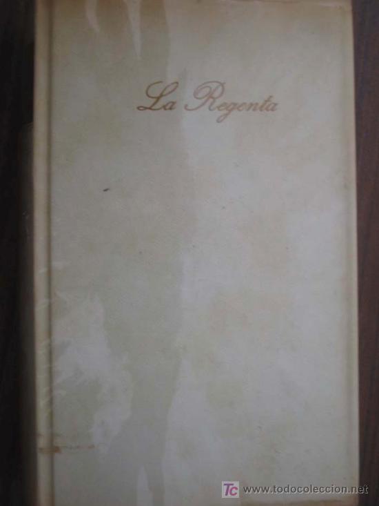 Libros de segunda mano: LA REGENTA.  ALAS CLAR&Iacute;N, Leopoldo. C&iacute;rculo de lectores - Foto 1
