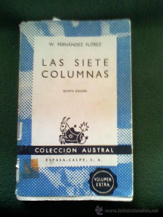 Libros de segunda mano: LAS SIETE COLUMNAS W. FERNANDEZ FLOREZ - Foto 1