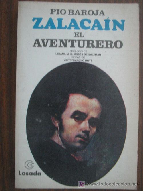 Libros de segunda mano: ZALACA&Iacute;N EL AVENTURERO. BAROJA, Pio. 1989. Losada - Foto 1