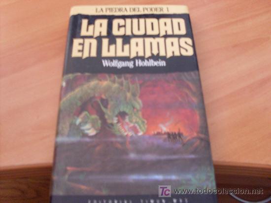 Libros de segunda mano: LA CIUDAD EN LLAMAS. LA PIEDRA DEL PODER 1. WOLFGANG HOHLBEIN. EDITORIAL TIMUN MAS - Foto 1