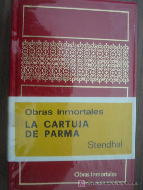 Libros de segunda mano: LA CARTUJA DE PARMA.  STENDHAL. 1973 - Foto 1