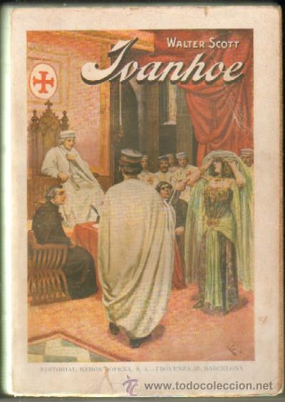Libros de segunda mano: IVANHOE. SCOTT, WALTER. A-RASOP-102 - Foto 1