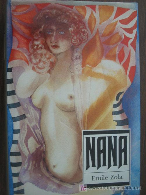 Libros de segunda mano: NANA.  ZOLA, Emile. 1986. C&iacute;rculo de lectores - Foto 1