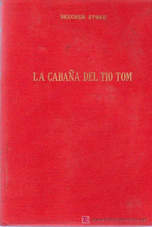 Libros de segunda mano: 1&ordf; EDICION. BEECHER STONE. LA CABA&Ntilde;A DEL TIO TOM. N&ordm; 16. - Foto 1