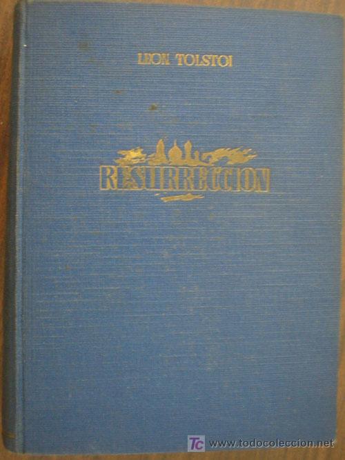 Libros de segunda mano: RESURRECCI&Oacute;N. TOLSTOI, Le&oacute;n. 1946. Hispano americana de ediciones - Foto 1