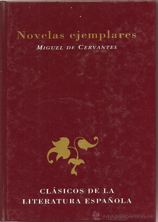 Libros de segunda mano: NOVELAS EJEMPLARES DE MIGUEL DE CERVANTES - Foto 1