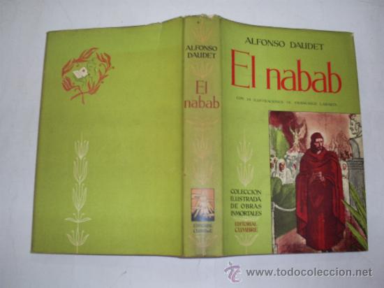 Libros de segunda mano: El Nabab ALFONSO DAUDET Cumbre 1955 RM39161 - Foto 1