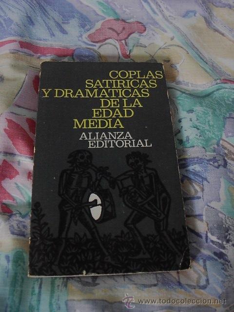 Libros de segunda mano: Coplas satiricas y dramaticas de la edad medi, Alianza ed.1968 - Foto 1