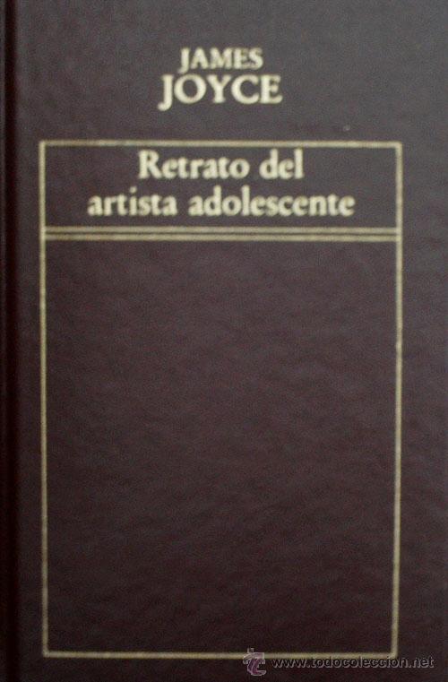 Libros de segunda mano: RETRATO DEL ARTISTA ADOLESCENTE. JOYCE James. 1982. Ediciones Orbis - Foto 1