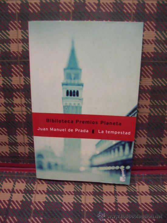 Libros de segunda mano: JUAN MANUEL DE PRADA - LA TEMPESTAD - PLANETA 2001 - Foto 1