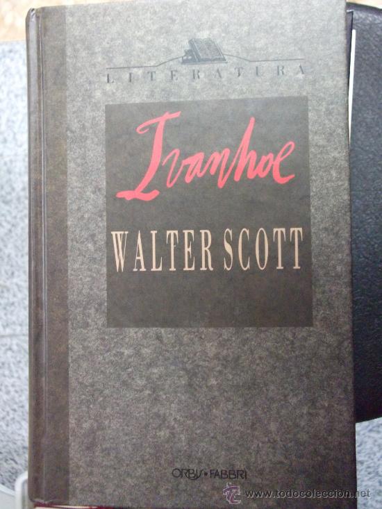 Libros de segunda mano: IVANHOE - WALTER SCOTT / ORBIS FABBRI - Foto 1