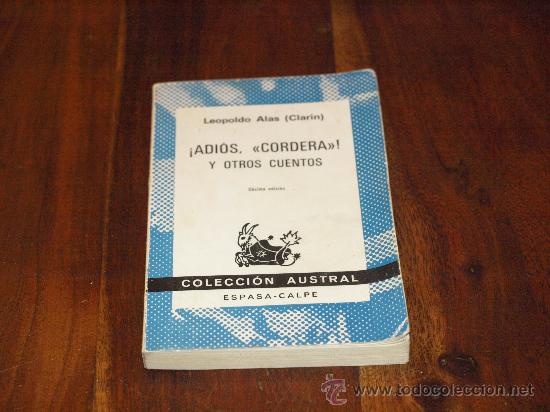 Libros de segunda mano: &iexcl;ADI&Oacute;S, &rdquo;CORDERA&rdquo;! Y OTROS CUENTOS- LEOPOLDO ALAS (CLAR&Iacute;N) - Foto 1