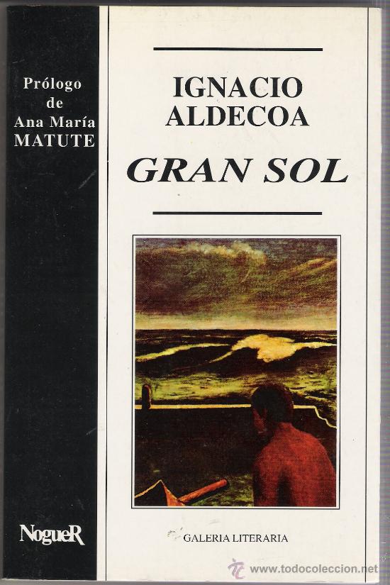 Libros de segunda mano: Ignacio Aldecoa - Gran sol - Foto 1