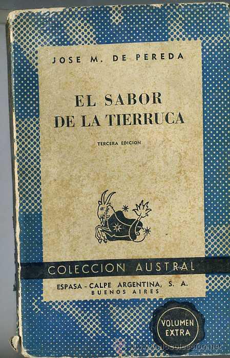 Libros de segunda mano: AUSTRAL 454 : PEREDA - EL SABOR DE LA TIERRUCA - Foto 1